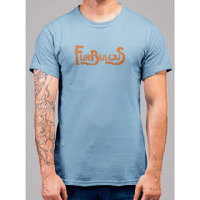 Load image into Gallery viewer, FurBulous T-Shirt - Bearified Gear