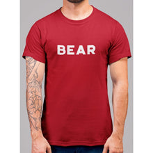Load image into Gallery viewer, Bear Wording T-Shirt - Bearified Gear
