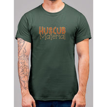 Load image into Gallery viewer, Huscub Material T-Shirt - Bearified Gear