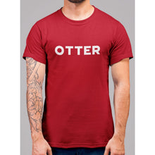 Load image into Gallery viewer, Otter Wording T-Shirt - Bearified Gear