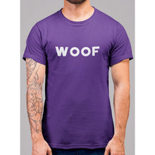 Load image into Gallery viewer, Woof Wording T-Shirt - Bearified Gear